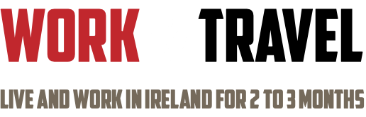 work & travel live and work in Ireland for 2 to 3 months